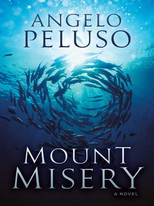 Title details for Mount Misery by Angelo Peluso - Available